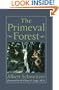 The Primeval Forest (The Albert Schweitzer Library)
