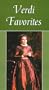 Verdi Favorites [VHS]