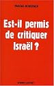 Est-il permis de critiquer Israël ?