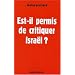 Est-il permis de critiquer Isra�l ?