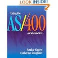 Using the As 400: An Introduction