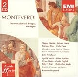 Monteverdi: L'incoronazione di Poppea; Madrigals
