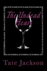The Undead Heart