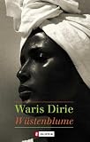 W&uuml;stenblume - Waris Dirie