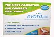 EvoraPlus Probiotics for Oral Care EvoraPlus Probiotics for Oral Care