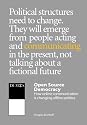Open Source Democracy: How Online Communication is Changing Offline Politics