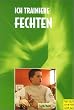 Ich trainiere Fechten