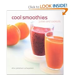 Cool Smoothies: Juices and Cocktails