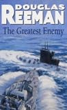 The Greatest Enemy