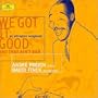 We Got It Good & That Ain't Bad: An Ellington Songbook