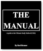 The Manual- A guide to the Ultimate Study Method (USM); covering Speed Reading, Super Memory, Laser Concentration, Rapid Mental Arithmetic and the Ultimate Study Method (USM)