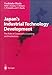 Japan's Industrial Technology Development: The Role of Cooperative Learning and Institutions