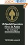 US Special Operations Forces in Action: The Challenge of Unconventional Warfare