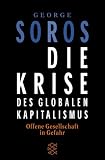 Die Krise des globalen Kapitalismus - George Soros