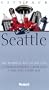 Fodor's Citypack Seattle