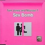 Sexbomb [UK-Import] - Tom Jones & Mousse T
