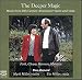 Classical Music : The Deeper Magic: Music from 20th Century America for Violin and Viola