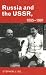 Russia and the USSR, 1855-1991: Autocracy and Dictatorship (Questions and Analysis in History)