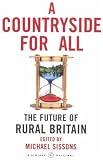 Countryside for All: The Future of Rural Britain