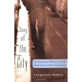 Song of the City: An Intimate History of the American Urban Landscape