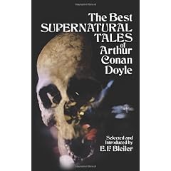 The Best Supernatural Tales of Arthur Conan Doyle