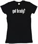 got brady? Women's Tee Shirt XL-Black Babydoll (petite fit)
