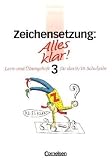 Alles klar 3. Zeichensetzung. Lern- und �bungsheft. Neue Rechtschreibung