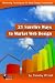 21 Surefire Ways to Market Web Design
