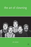 The Art of Clowning