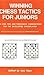 Winning Chess Tactics for Juniors