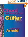 Chord Workbook for Guitar Volume One: Guitar Chords and Chord Progressions for the Guitar: 1