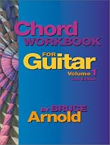 Chord Workbook for Guitar: Chords and Chord Progressions, Vol. 1