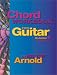 Chord Workbook for Guitar: Chords and Chord Progressions, Vol. 1