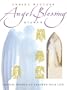 Angel Blessing Stamps [With GuidebookWith Stamps & Statuette with Stamp Base]