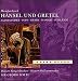 Humperdinck: Hänsel und Gretel