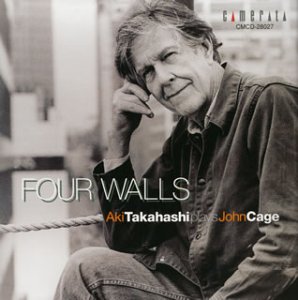 フォー・ウォールズ・・・高橋アキプレイズ・ジョン・ケージ