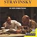 Music : Igor Stravinsky: The Composer, Volume VIII
