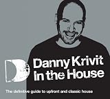 Search : In the House - Danny Krivit: Mixed By Danny Krivit