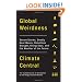 Global Weirdness: Severe Storms, Deadly Heat Waves, Relentless Drought, Rising Seas and the Weather of the Future