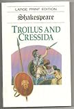 Troilus and Cressida (Charnwood Soft Cover)