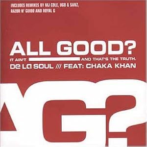 All Good by De La Soul and Chaka Khan (Audio CD - 2001) - Import