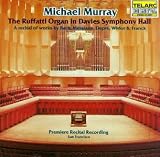 The Ruffatti Organ in Davies Symphony Hall