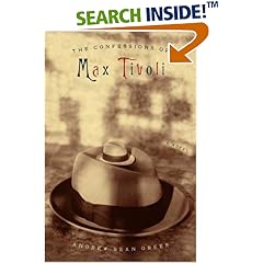 The Confessions of Max Tivoli (Today Show Book Club #22)