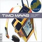 To Get Down (Rock Thing) by Timo Maas