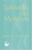 Spirituality And Mysticism: A Global view (Theology in Global Perspective)