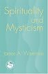 Spirituality And Mysticism: A Global view (Theology in Global Perspective)
