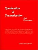 Syndication & Securitization Risk Managment