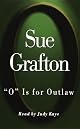 "O" Is for Outlaw
