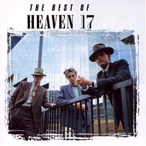 Heaven 17 - Higher and Higher: The Best of Heaven 17 - Zortam Music