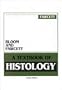 Bloom and Fawcett: A Textbook of Histology